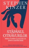 Cumpara ieftin Stapanul otravurilor/Stephen Kinzer, Rao