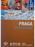William Fischer - Praga - Ghidul orasului (Editia: 2008)