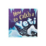 How to Catch a Yeti