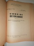 Cumpara ieftin RARA = CURS DE BETON ARMAT -C N AVRAM , I FILIMON 1962 / CARTE CONSTRUCTII