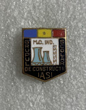 Insigna Grupul de construcții școlar Iasi