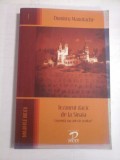 TEZAURUL DACIC DE LA SINAIA - LEGENDA SAU ADEVAR OCULTAT - DUMITRU MANOLACHE