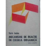 MECANISME DE REACTIE IN CHIMIA ORGANICA-FLORIN BADEA-261544