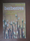 NIna Berberova - &Icirc;nvierea lui Mozart * Boala neagră, Humanitas