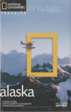 National Geographic Traveler - Alaska, 2010, Adevarul Holding