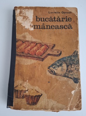 BUCATARIE ROMANEASCA - LUCRETIA OPREAN - ANUL 1972 foto