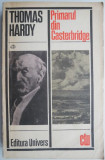 Cumpara ieftin Primarul din Casterbridge &ndash; Thomas Hardy