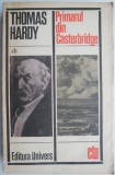 Primarul din Casterbridge - Thomas Hardy, Roman clasic, Beletristica