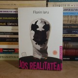 FLORIN IARU - JOS REALITATEA ! , 2019 *