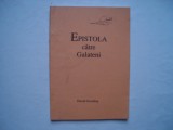 Epistola catre Galateni - David Gooding, 1996, Alta editura