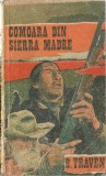 Comoara din Sierra Madre