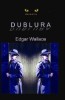 Dublura - Edgar Wallace, Carte Aventura, Beletristica