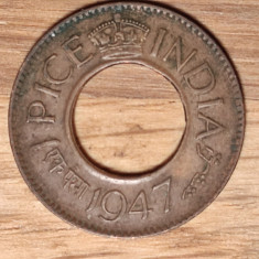 India Britanica -moneda de colectie- 1 pice 1947 - moneda deosebita din bronz