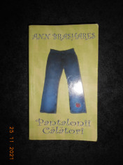 ANN BRASHARES - PANTALONII CALATORI foto