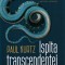 Ispita transcendentei - Paul Kurtz
