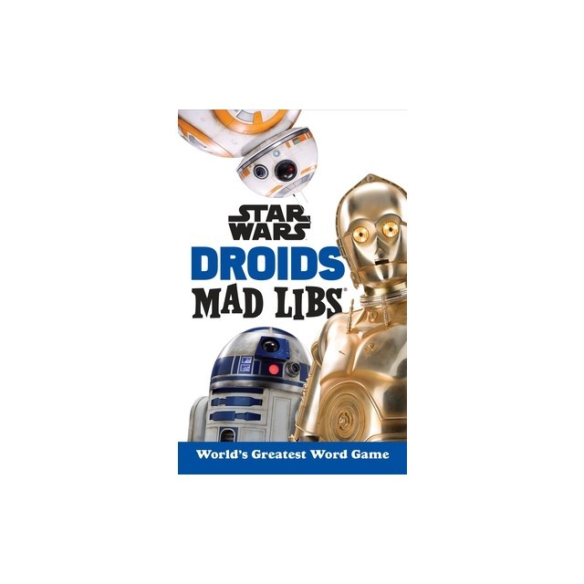 Star Wars Droids Mad Libs