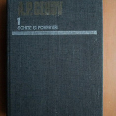 Anton Pavlovici Cehov - Opere, volumul 1 (schite si povestiri, ed. cartonata)