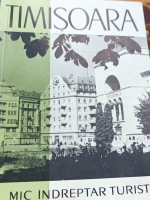 TIMISOARA MIC INDREPTAR TURISTIC HARTA foto