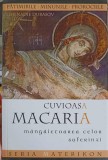 CUVIOASA MACARIA MANGAIETOAREA CELOR SUFERINZI-GHENADIE DURASOV-261739