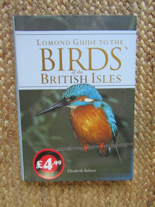 Lomond Guide to Birds of the British Isles - ELIZABETH BALMER