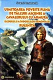 Uimitoarea poveste plină de t&acirc;lcuri ascunse a cavalerului cu armură ruginită