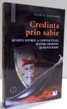 CREDINTA PRIN SABIE de ALAN G. JAMIESON , 2017