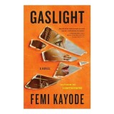 Gaslight, Femi Kayode