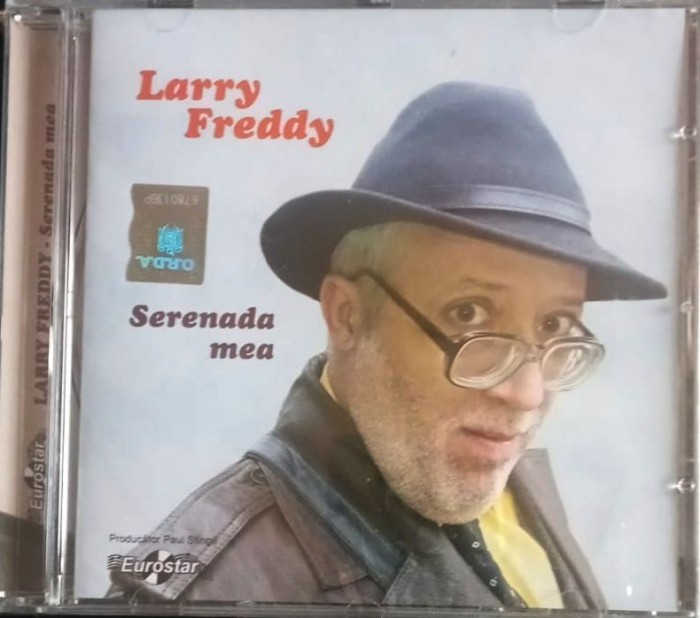 CD Larry Freddy Serenada mea in tipla