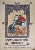 SFANTUL MARE MUCENIC GHEORGHE-APARUTA CU BINECUVANTAREA I.P.S. PIMEN ARHIEPISCOP AL SUCEVEI SI RADAUTILOR-252798