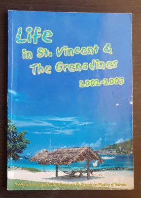 Life in St. Vincent &amp;amp; The Grenadines 2002 - 2003 foto