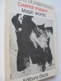 Cuvinte magice - Magic words - Anghel Dumbraveanu