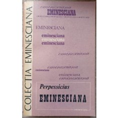 Perpessicius - Eminesciana