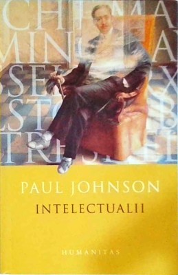 Paul Johnson - Intelectualii foto