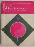Acupunctura un mit, o stiinta - C. Ionescu-Tirgoviste