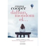 Dalban mondom el... - Emma Cooper