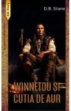 Winnetou si cutia de aur. Seria In umbra dreptatii Vol.2 - D.B. Stone, 2024