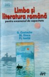 LIMBA SI LITERATURA ROMANA PENTRU EXAMENUL DE CAPACITATE-G. COSTACHE, ST. ILINCA, FL. IONITA-217514