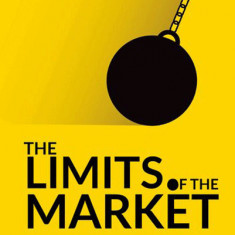 The Limits of the Market | Paul De Grauwe