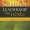 School Leadership That Works: From Research to Results