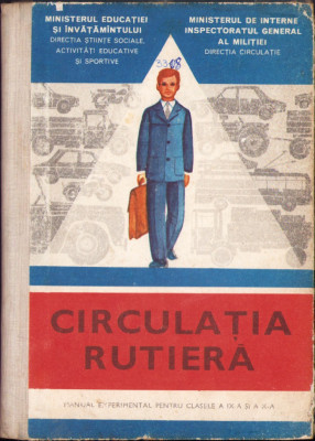 HST C3699 Circulația rutieră manual experimental pentru clasele a IX-a și a X-a foto