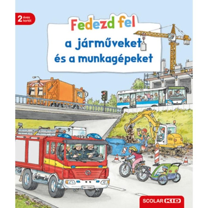 Fedezd fel a j&aacute;rműveket &eacute;s a munkag&eacute;peket - Bea Zorell