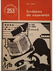Ion Zara - Invatarea din experienta (Editia: 1985) foto