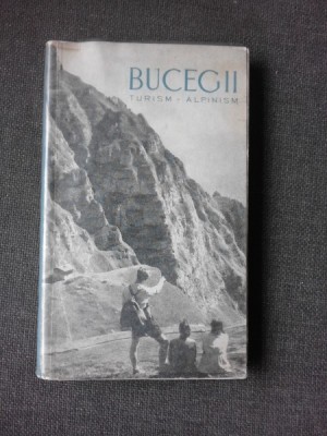 Bucegii Turism-Alpinism , EM. Cristea, N. Dimitriu foto