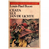Louis Paul Boon - Ceata lui Jan de Lichte - 116596