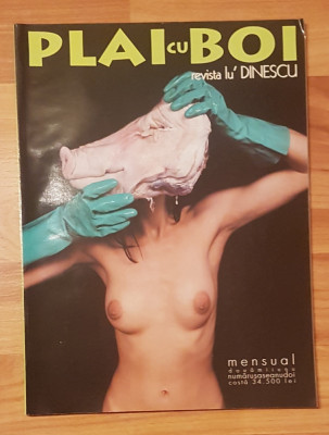 Plai cu boi. Revista lu&amp;#039; Dinescu, Anul 2 Nr. 6 foto