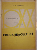 G. G. Antonescu - Educatie si cultura (editia 1972)
