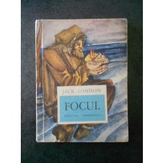 JACK LONDON - FOCUL