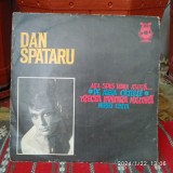 -Y- DAN SPATARU - MI- A SPUS INIMA ASEARA ... ( EX ) DISC VINIL LP, Pop