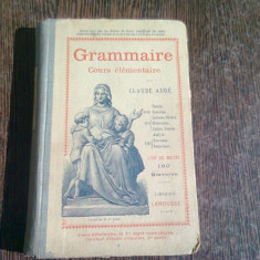 GRAMMAIRE COURS ELEMENTAIRE - CLAUDE AUGE