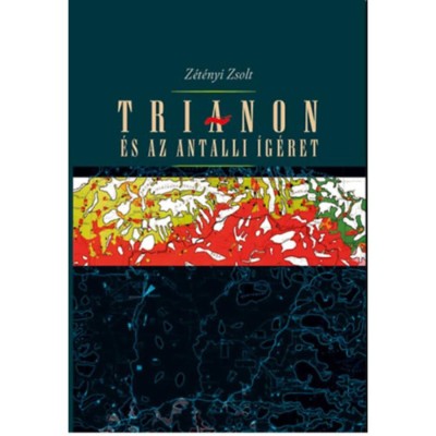 Trianon &amp;eacute;s az antalli &amp;iacute;g&amp;eacute;ret - Z&amp;eacute;t&amp;eacute;nyi Zsolt foto